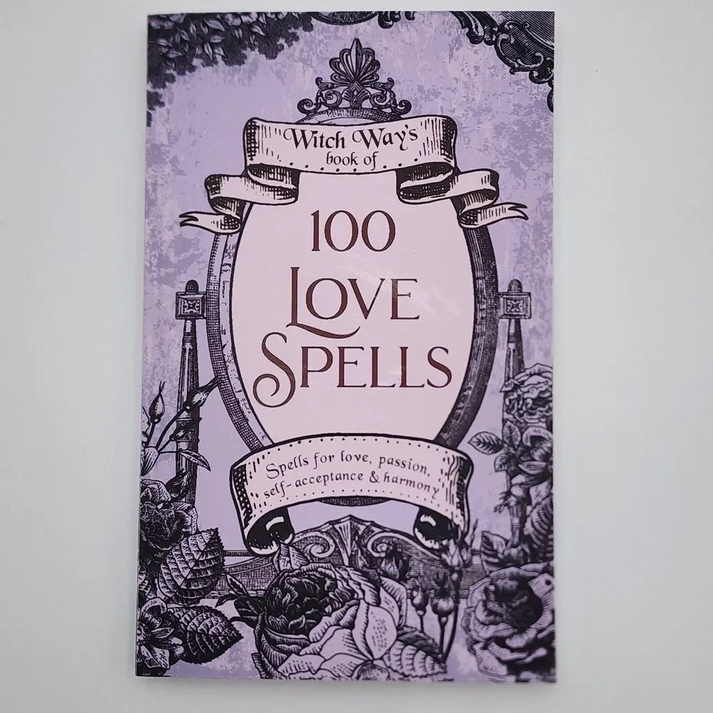 100 Love Spells (Witch Way's Book of) by Tonya A Brown New